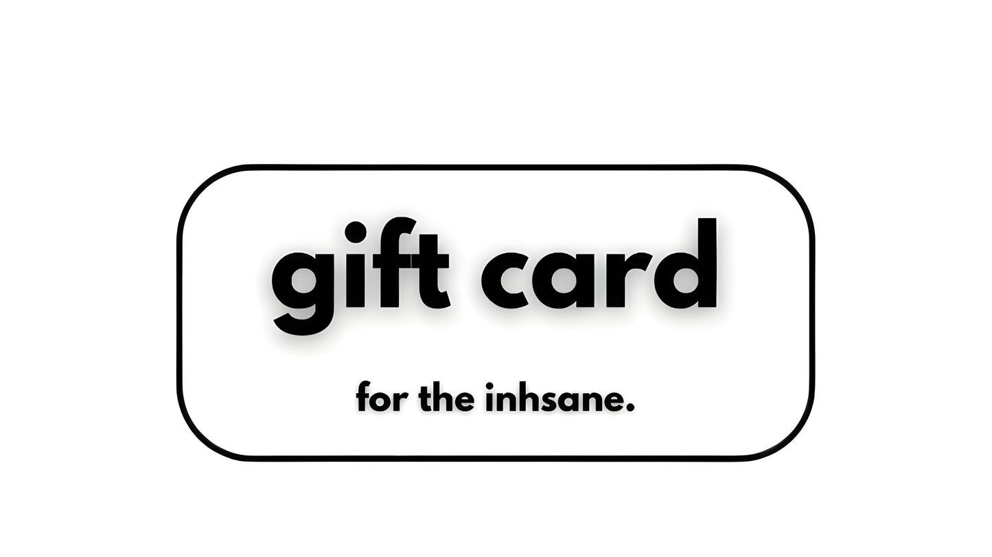 inhsane digital gift card